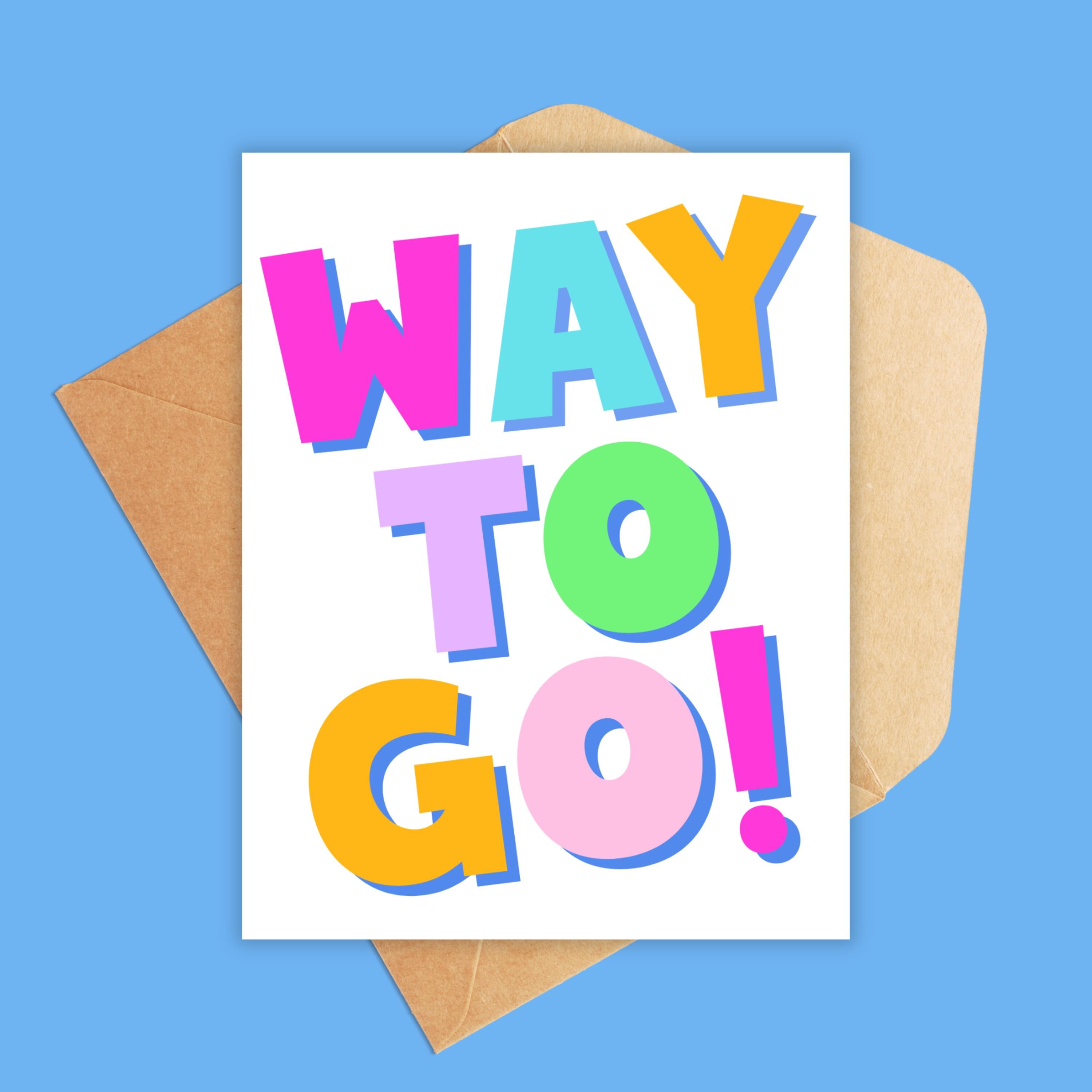 Way to Go Card – Bold Colorful Congrats Card for Graduation, Promotion ...