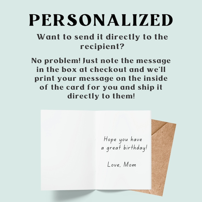 Shows that the card can be personalized with a printed message on the inside and shipped directly to the recipient.