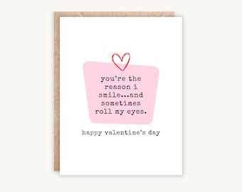 Funny Valentine's Day Card: 'Reason I Smile' Greeting