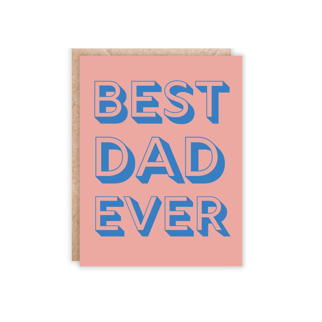 Best Dad Ever Greeting Card