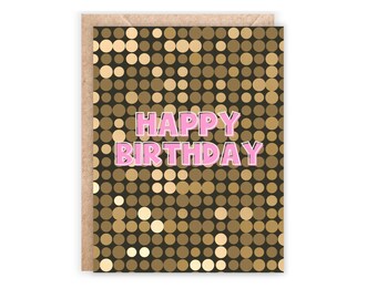 Disco Birthday Card: Glitter Glam Party Theme