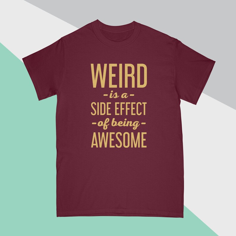 Weird T-shirt Weird awesome shirt stay weird shirt hipster | Etsy