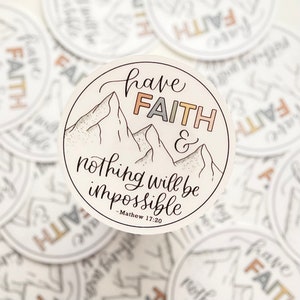 Have Faith Sticker