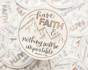 Have Faith Sticker