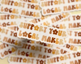 Support Local Maker Sticker