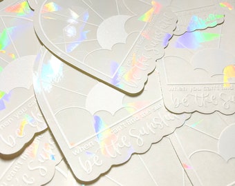 On Backorder - Rainbow Suncatcher Sticker - Be The Sunshine