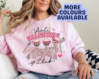 Anti Valentine Club Sweatshirt, Valentines Day Sweater, Valentine Jumper, Valentines Gift, Pink Skeleton Sweatshirt, Halloween Sweater