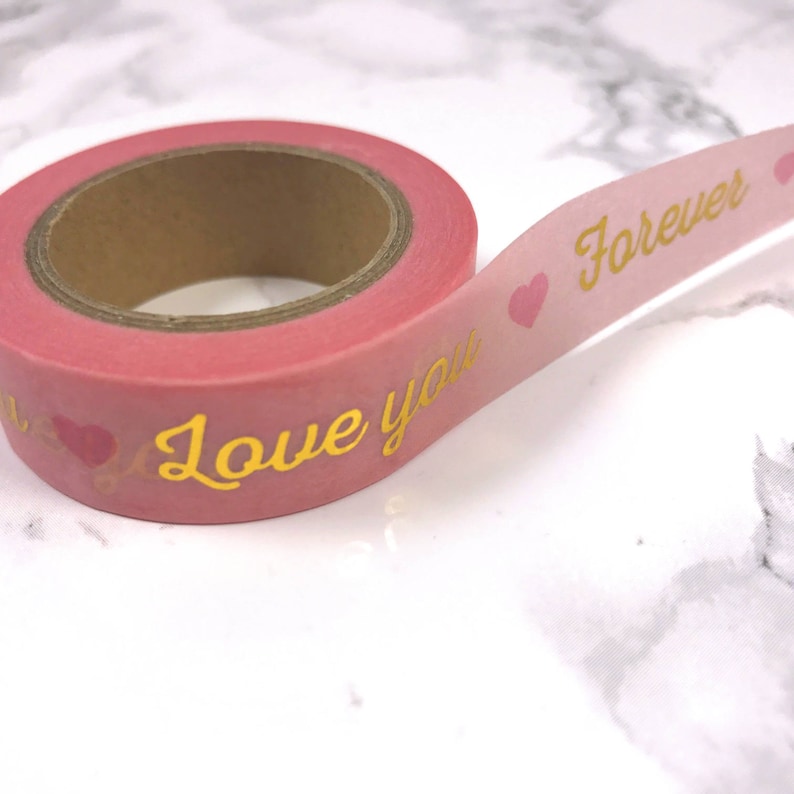 Light Pink /& Gold Foil Love You Forever Valentines Washi Tape Decorative Paper Masking Drafter Planner Scrapbooking Tape