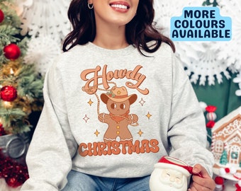 Howdy Christmas Sweatshirt, Western Gingerbread Man, Christmas Sweater, Christmas Gift, Christmas Jumper, Festive Jumper, Western Fashion