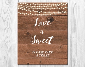 Printable Wedding Sign, Love is Sweet, Take a Treat Sign, Country Chic, Fall Wedding, Rustic Wedding, Wedding Sign, Printable Sign , WS013