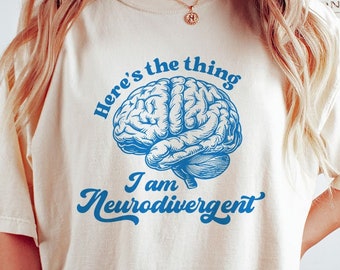 Ich bin Neurodiversent Shirt: Ringgesponnenes Baumwoll-Mental-Gesundheit-T-Shirt