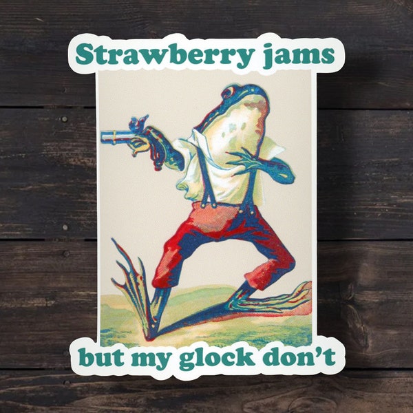 Strawberry Jams but My Glock Dont - Etsy
