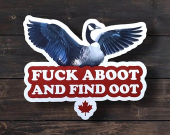 Funny Goose Sticker: Canadian Slang, Laptop Decal