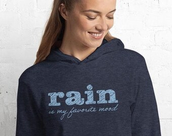 Rain is my favorite mood • Fleece Pullover Hoodie