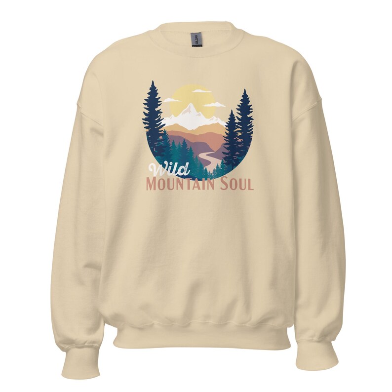 Wild Mountain Soul • Everyday Sweatshirt