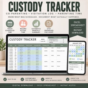 May include: A digital custody tracker spreadsheet displayed on a laptop and smartphone screen. The interface features columns for date, day, parent, overnight details, exchange time, location, and notes, with a monthly summary and calendar view.