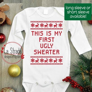 Ugly Sweater Bodysuit/Baby's First Ugly Sweater/Christmas Bodysuit/Funny Bodysuit/Baby Ugly Sweater