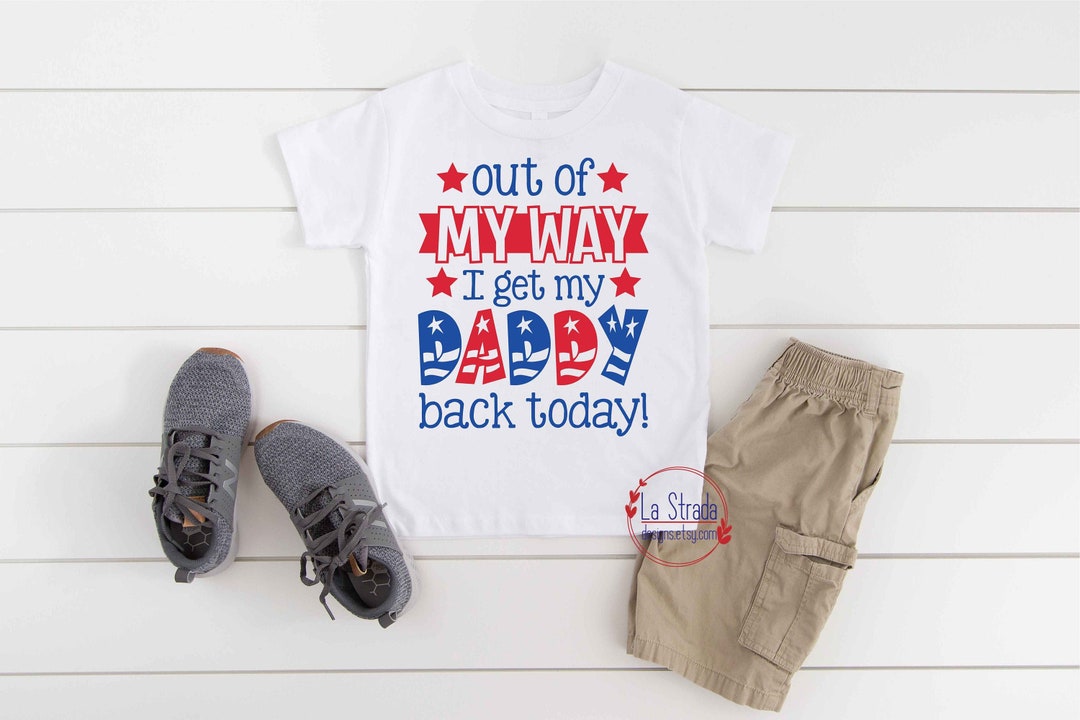 Military Coming Home Shirt Military Daddy Shirt Dad is My - Etsy