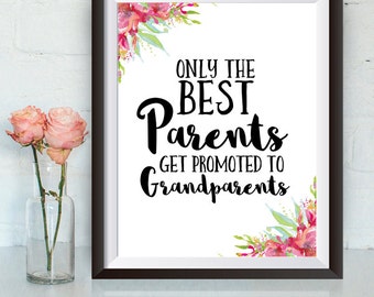 Koop One Get One, Alleen de beste ouders worden gepromoveerd tot grootouders, 8x10 ot 11x14 Print, Zwangerschapsaankondiging, aquarel, bloemen, cadeau