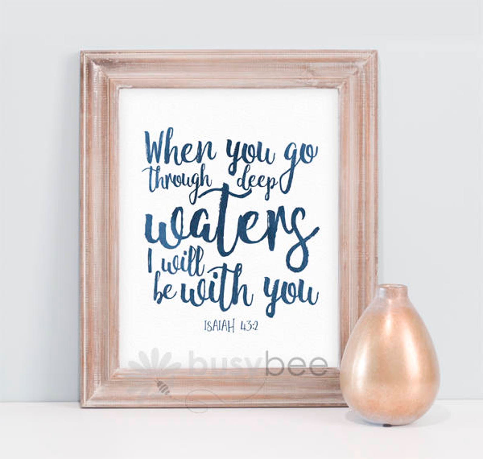 Instant Download, When You Go Through Deep Waters Printable, Isaiah 43: ...