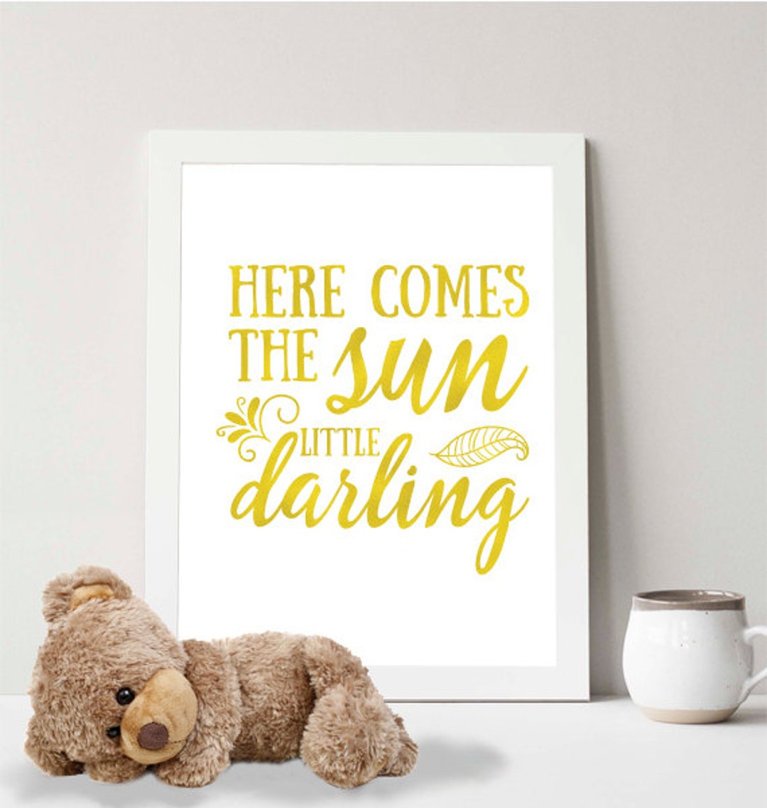 Instant Download Here Comes the Sun Little Darling 8x10 Faux Gold Nursery Decor Baby Nursery