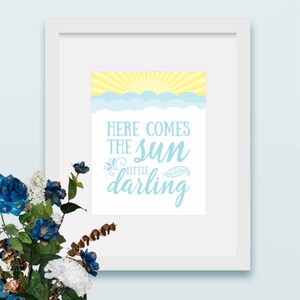 Instant Download - Here comes the sun little darling - 8x10 - cloud - cloudy - nursery - decor - baby - nursery rhymes - sun - blue - yellow