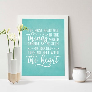 Instant Download, The most beautiful things in the world, 8x10, little prince, printable art, nursery decor, gift, quote, teal
