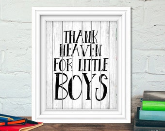 Instant Download, Thank Heaven for Little Boys, 8x10, Nursery art , Baby, black and white, baby boy, childrens print, boys wall art
