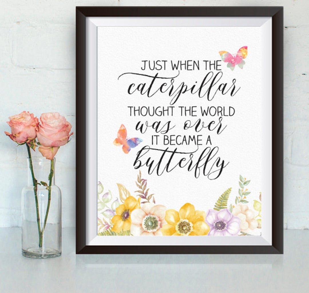 Instant Download, Just When the Caterpillar Thought, 8x10, Butterfly ...