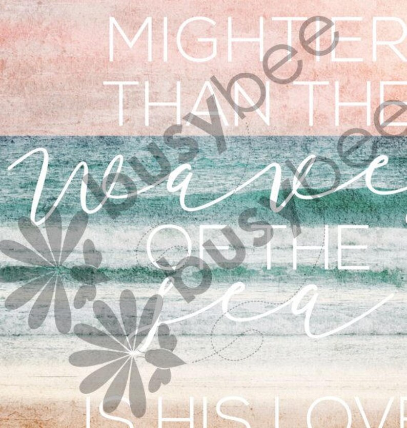 Buy One Get One, Mightier than the waves of the sea, Psalm 93:4, Bible Scripture Verse, Scripture Print, Christian, Home Decor, Wall Decor image 2