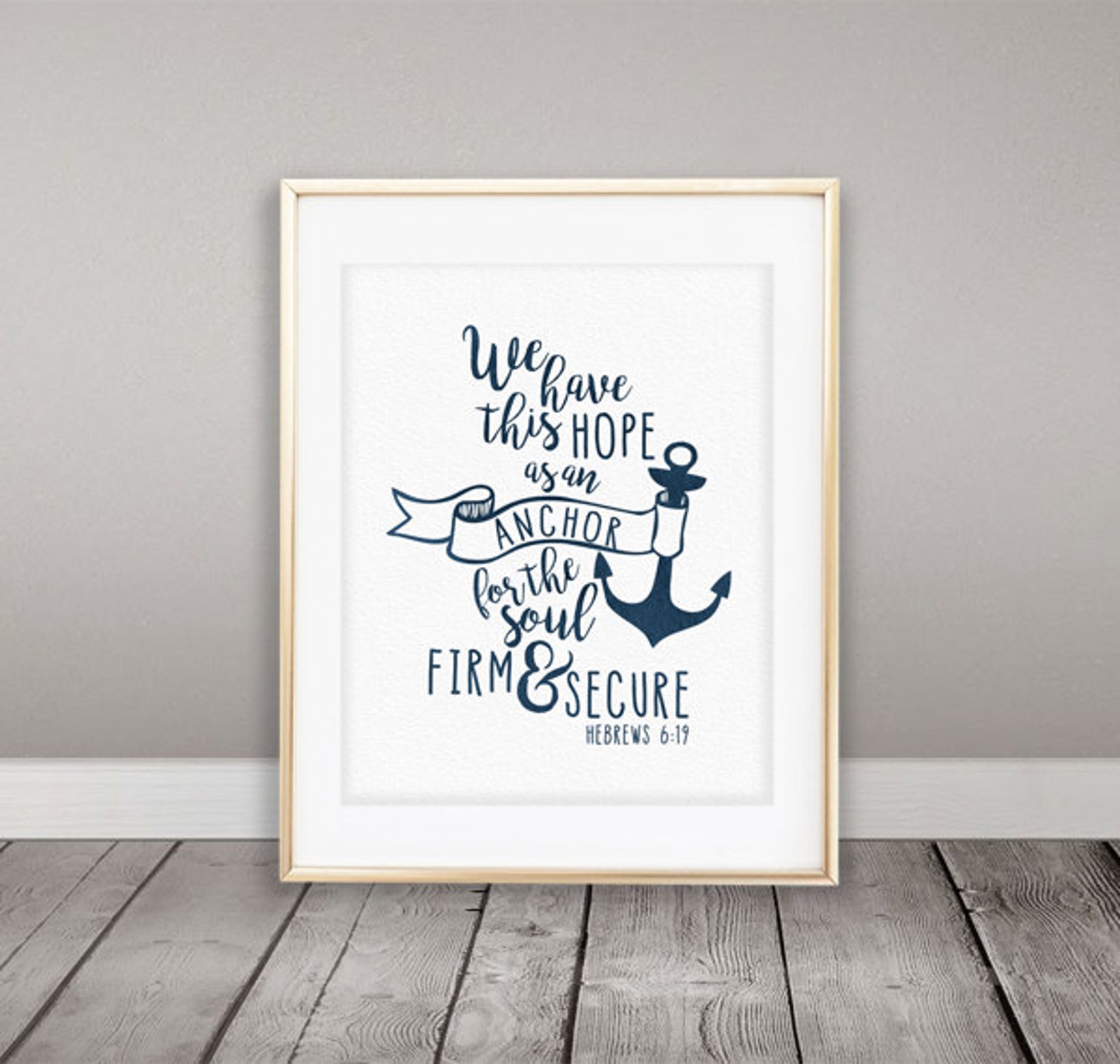 Instant Download, We Have This Hope as an Anchor for the Soul, 8x10 ...