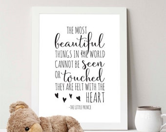 Instant Download, The most beautiful things in the world, 5x7 & 8x10, little Prince quote, printable art, nursery decor, gift, quote
