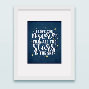 Sofort Download, Ich liebe dich mehr als alle Sterne am Himmel, 8x10, Kinderzimmerdeko, Kinderzimmer Wandkunst, Sterne Spielzimmer, Kinderzimmer printable