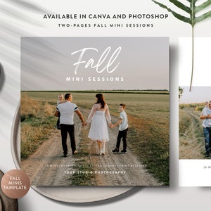 May include: A template for a fall mini photography session. The template features a photo of a family walking down a path in a field. The text "Fall Mini Sessions" is written in white script on a light gray background. The text "20 Minutes Sessions | 13 Edited Images | Print Releases" is written in black text on a white background. The text "Your Studio Photography" is written in black text on a white background.
