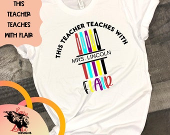 This Teacher Teaches with Flair SVG and PNG download - DIY T-Shirt or Mug - Digital Download - Teaches with Flair