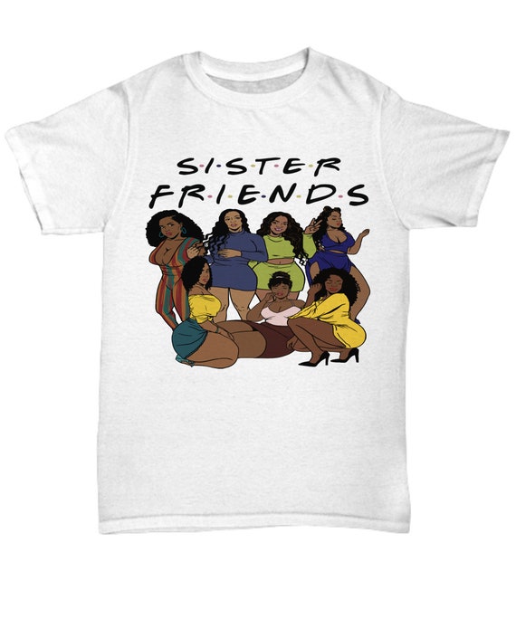 Sister Friends Shirt for African 