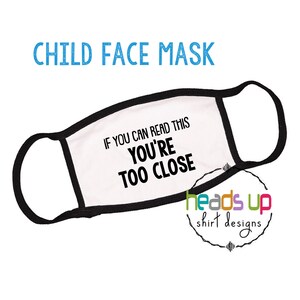 Máscara de cara Niños demasiado cerca juegos Boy Girl Face Mask - Máscara de cubierta de cara máscara de cara lindo máscara de cara cómoda reutilizable pies de distancia lindo