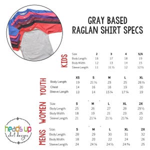 May include: A chart showing the size specifications for grey based raglan shirts in kids, youth, women's, and men's sizes. The chart includes measurements for body length, body width, and sleeve length in inches.