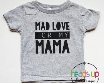 Baby Boy Bodysuit Mad Love for my Mama - Toddler Boy Trendy Graphic Tee - Mother’s Day tshirt Kids - New Baby Gift - Baby Shower - Love Mom