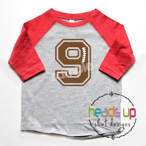9 Football Number Shirt - Boy or Girl Football Birthday Shirt 9 - 9th Bday Tee Raglan - Football #9 t shirt Youth or Adult - Sports Team