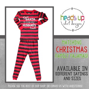 Kerstkoppels Pyjama&#39;s Dear Santa It Was My Husbands Fault Spouse Funny Christmas PJs Matching Pyjama Couples Family Matching Pyjama
