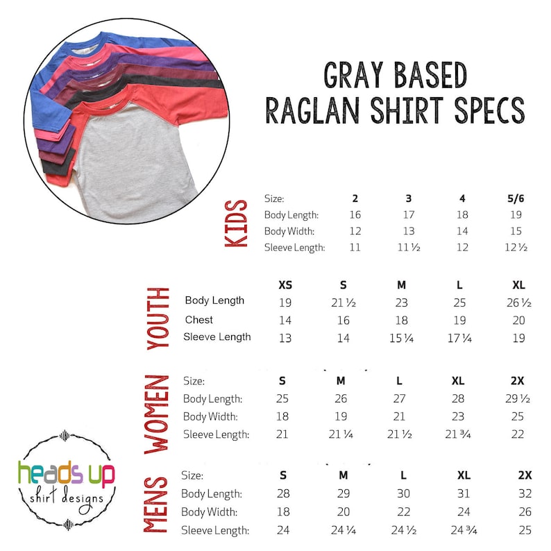 May include: A chart showing the size specifications for gray based raglan shirts in kids, youth, women's, and men's sizes. The chart includes measurements for body length, body width, and sleeve length in inches.