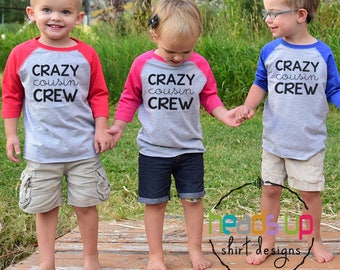 Cousin Shirts junge oder Mädchen - Crazy Cousin Crew Raglan-t-Shirts Kinder - Cousins machen die besten Freunde T-Shirts - Trendy Familie wiedersehen Shirts - Geschenk