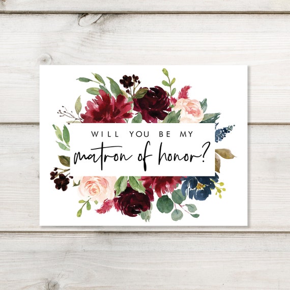 be my matron of honor