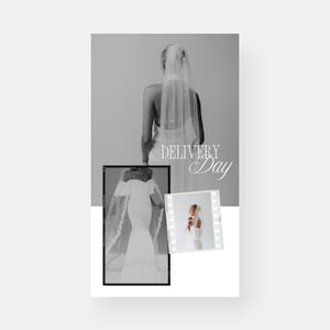 May include: A black and white photograph of a bride wearing a white wedding dress and veil. The photo is framed in a black and white film strip. The text "DELIVERY Day" is written in cursive on the photo.