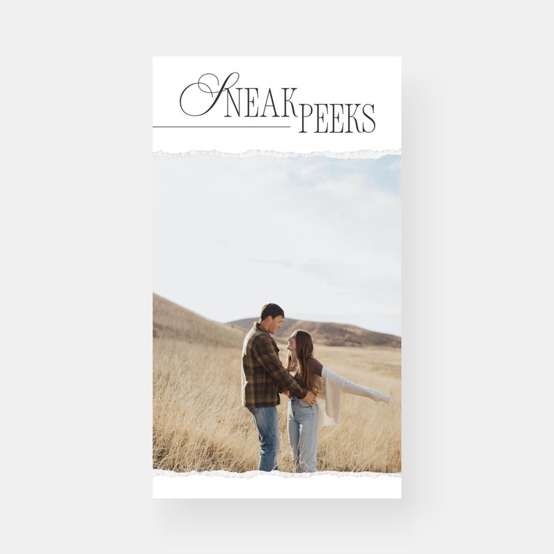 May include: A couple in a field of long grass, looking at each other and smiling. The image is framed with a torn paper edge and the text "SNEAK PEEKS" is at the top.