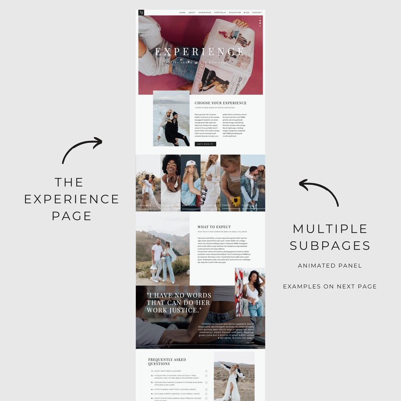 May include: A website screenshot showing a photography business's "Experience" page. The page features a variety of images of couples and families, along with text describing the photographer's services and what to expect. The text includes the phrase "I have no words that can do her work justice."