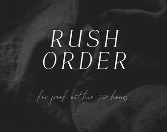 Rush Order - 1st Proof within 24 hours - Please DO NOT ORDER without checking with me first!