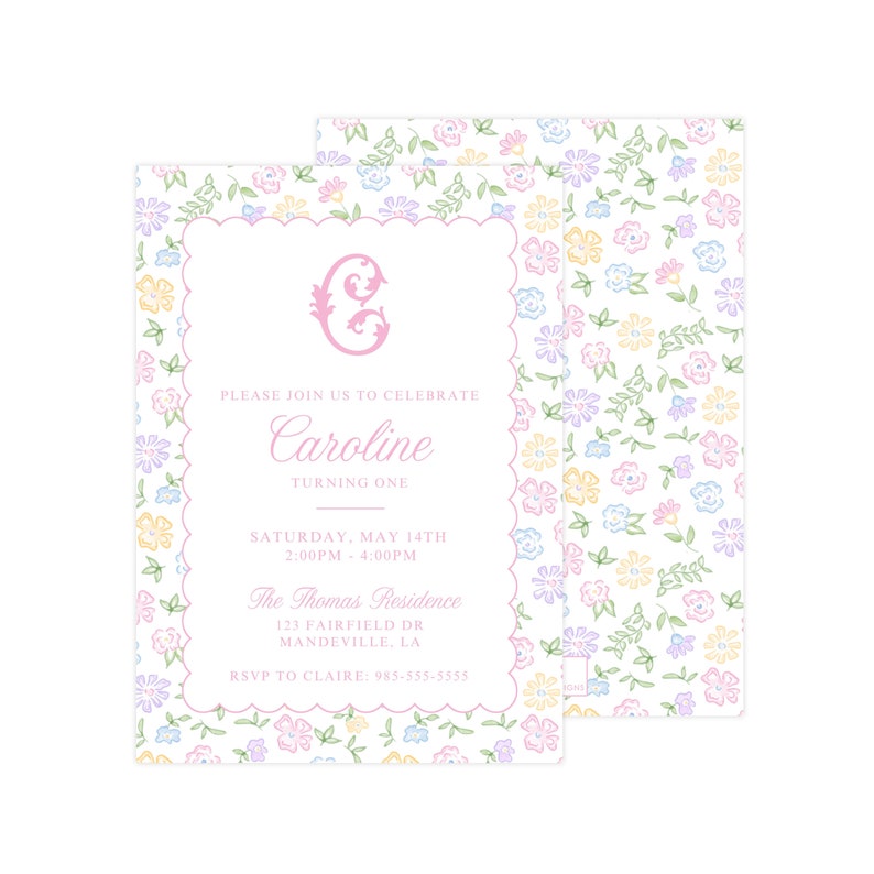 May include: A pink and white floral patterned invitation with a pink letter "C" monogram. The invitation reads "Please join us to celebrate Caroline turning one. Saturday, May 14th 2:00pm - 4:00pm The Thomas Residence 123 Fairfield Dr Mandeville, LA RSVP to Claire: 985-555-5555"