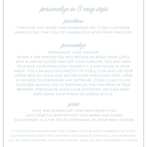 May include: A light blue and white text graphic with instructions on how to personalize a template using the Corjl platform. The text reads "personalize in 3 easy steps" and includes the steps "purchase", "personalize", and "print".